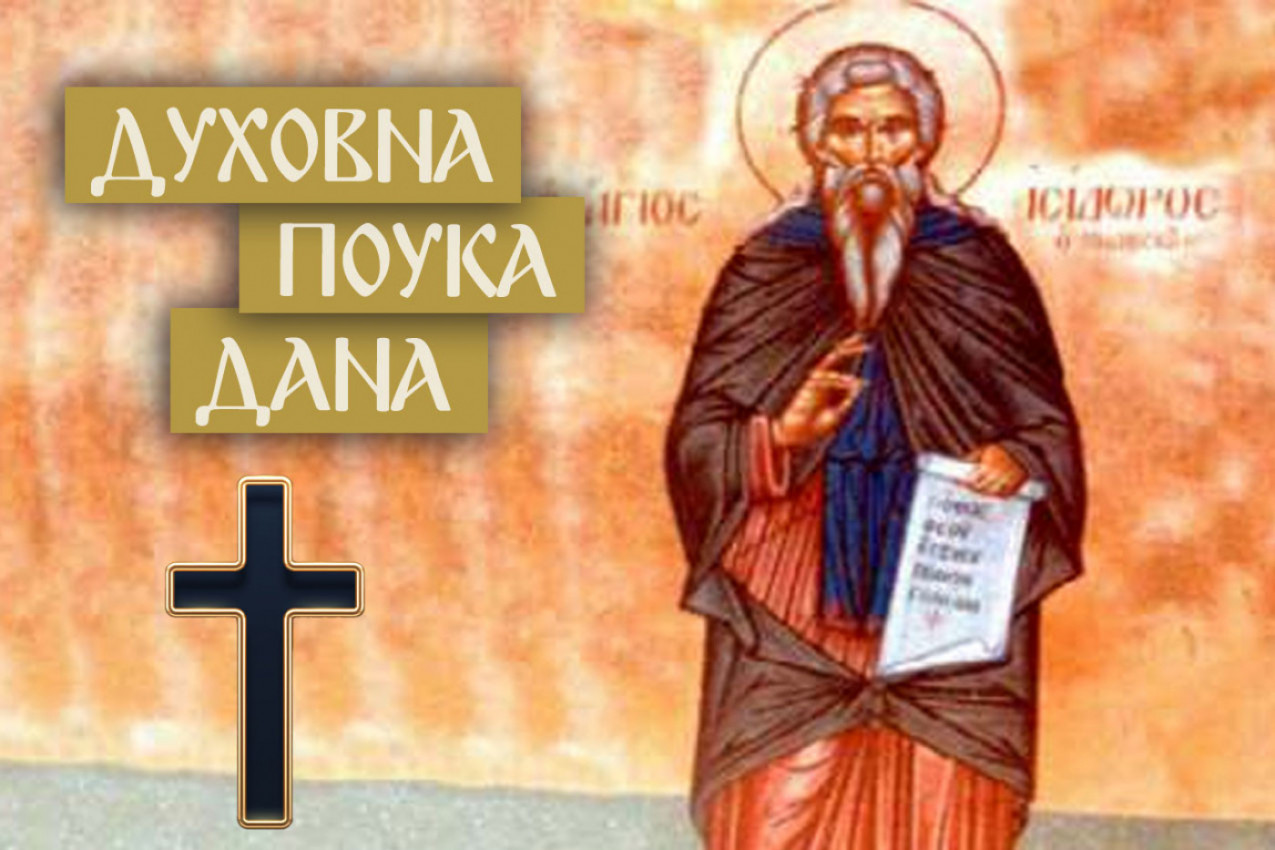 BOLJE JE DA JEDETE MESO U TOKU POSTA NEGO OVO DA RADITE! Sveti Isidor o najvećem grehu vernika za vreme uzdržanja